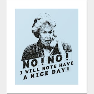 I Will Not Have a Nice Day Bea Arthur Posters and Art